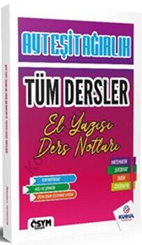 Kurul Yayıncılık AYT Eşit Ağırlık Tüm Dersler El Yazısı Ders Notları