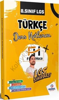 Kurul Yayıncılık 8. Sınıf LGS Sihirbazı Türkçe Ders Notlarım