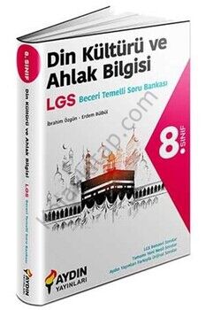 Aydın Yayınları 8. Sınıf LGS Din Kültürü ve Ahlak Bilgisi Beceri Temelli Soru Bankası