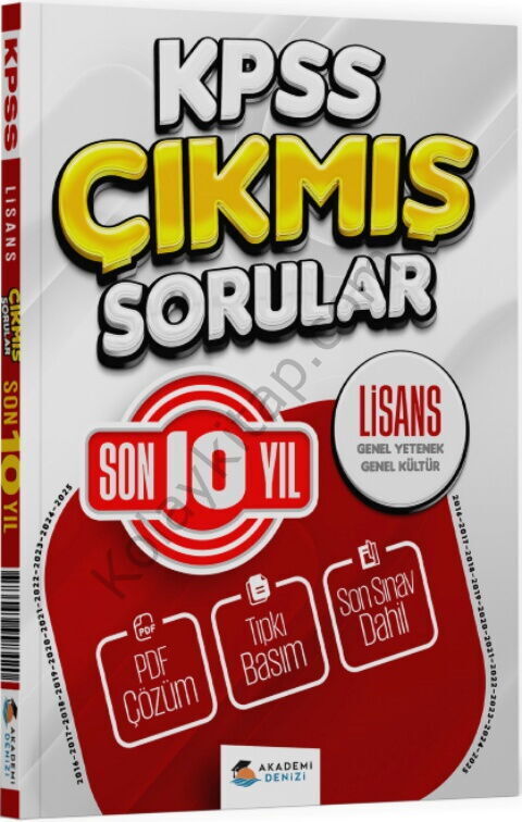 Akademi Denizi KPSS Genel Kültür Genel Yetenek Lisans Son 10 Yıl Çıkmış Sorular