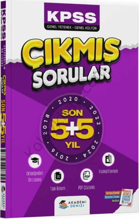 Akademi Denizi KPSS Genel Kültür Genel Yetenek Lise Önlisans Son 5 + 5 Yıl Çıkmış Sorular Fasikülü