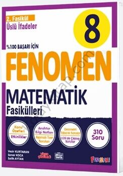Fenomen Okul Yayınları 8. Sınıf Matematik Üslü İfadeler 2. Fasikül