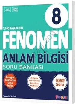 Fenomen Okul Yayınları 8. Sınıf Anlam Bilgisi Fenomen Soru Bankası
