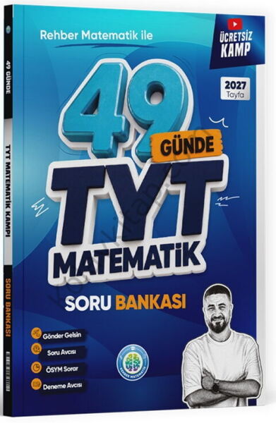 Rehber Matematik 2027 49 Günde TYT Matematik Soru Bankası